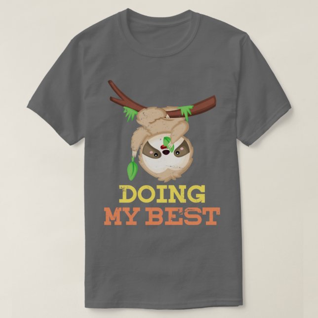 Funny Lazy Animal Gift Sloth T-Shirt (Design Front)