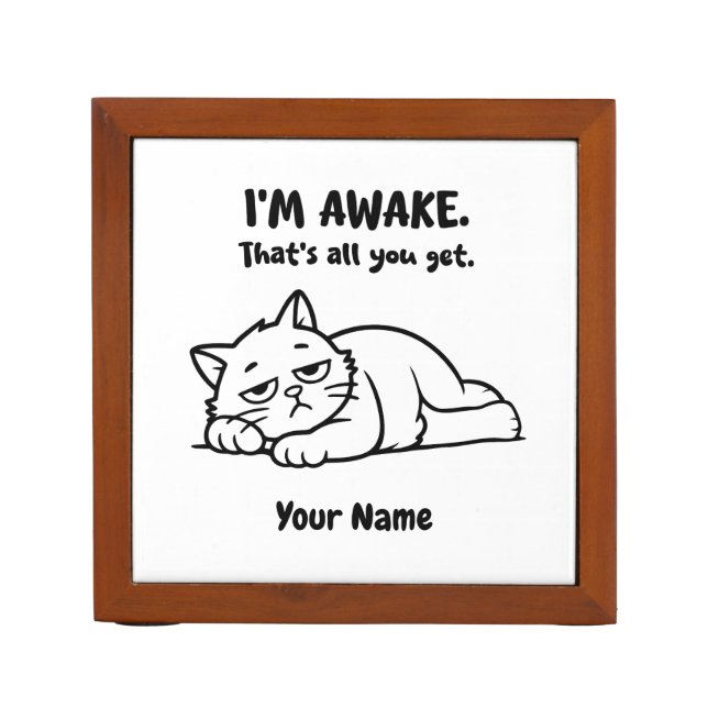 Funny Lazy Cat Desk Organizer | Custom I’m Awake (Front)