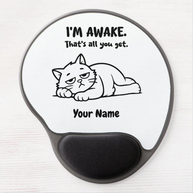 Funny Lazy Cat Gel Mouse Pad | Custom I’m Awake (Front)