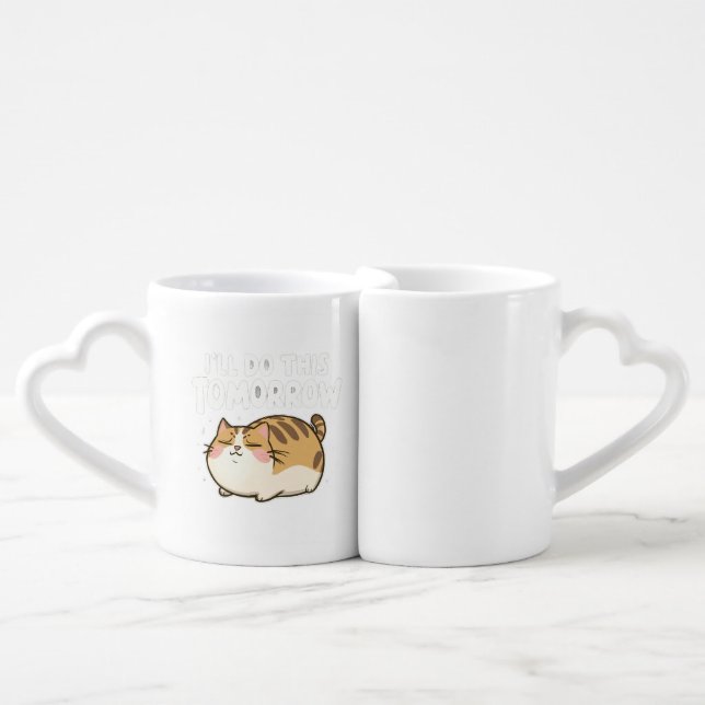 Funny Lazy Cat -'I'll Do This Tomorrow' Coffee Mug Set (Front Nesting)