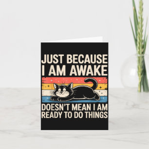 Funny Lazy Cat Meme Weird Stuff Lover Men Women Bo Card