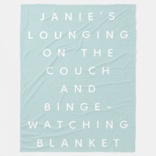 Funny Lazy Days Binge Watching Quote Personalized Fleece Blanket