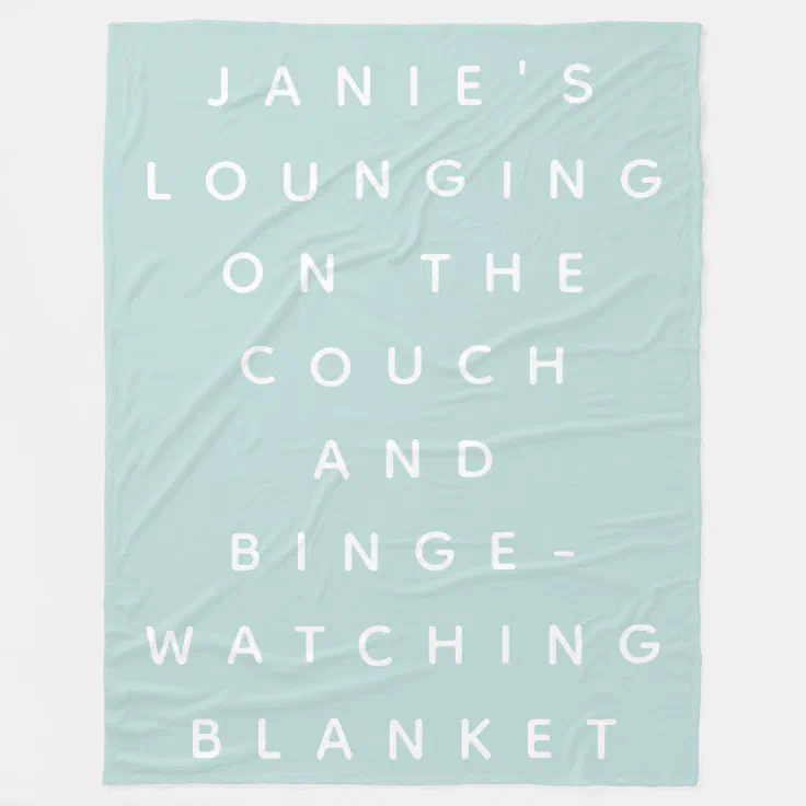 Funny Lazy Days Binge Watching Quote Personalized Fleece Blanket | Zazzle