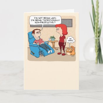 Funny Lazy Guy Is Here To Cat Birthday Card by chuckink at Zazzle