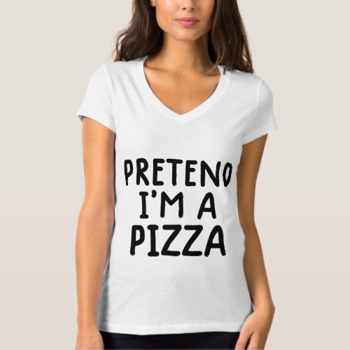 funny lazy halloween costume Pretend im A pizza  T_Shirt