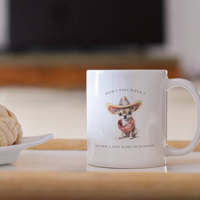 Funny Learning Spanish | Mexican Chihuahua Coffee Mug (Creator Uploaded)