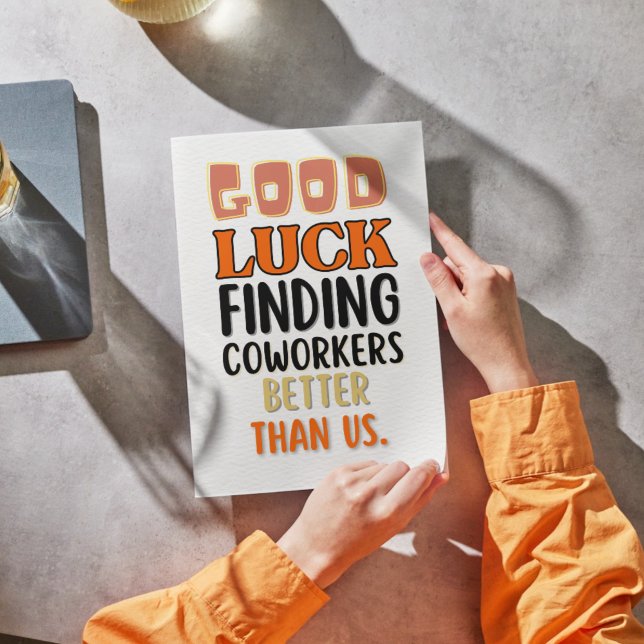 Funny Leaving Card for Men Women, Humorous Going (Creator Uploaded)