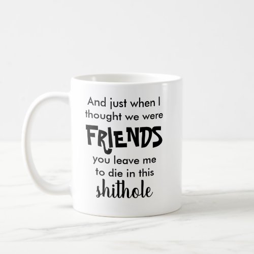 Funny Leaving Gift For Coworker Coffee Mug