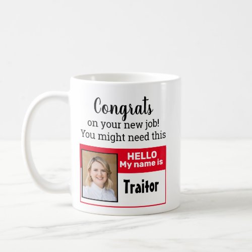 Funny Leaving Gift For Coworker Mug