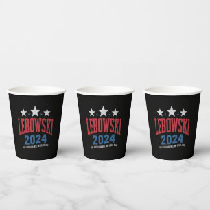 Funny Lebowski Political Election Vote 2024 Paper Cups