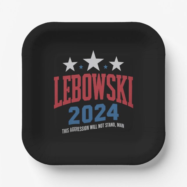 Funny Lebowski Political Election Vote 2024  Paper Plates (Front)