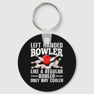 Funny Left Handed Bowler Design For Men Women Bowl Keychain