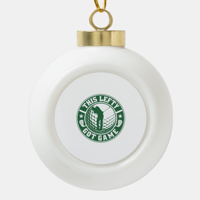 Funny Left Handed Golf Player Ceramic Ball Christmas Ornament (Front)