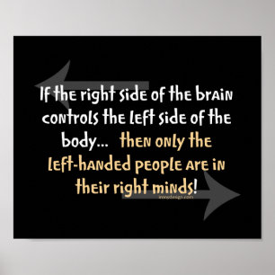 Funny Left-handed people Saying Poster