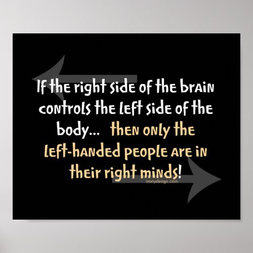 Funny Left_handed people Saying Poster