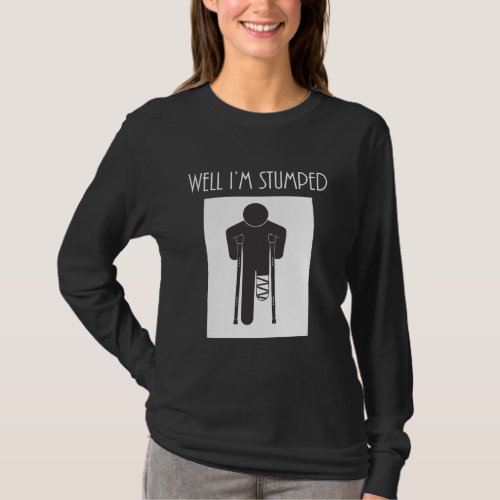 Funny Leg Amputation Recovery Amputee Get Well T_Shirt