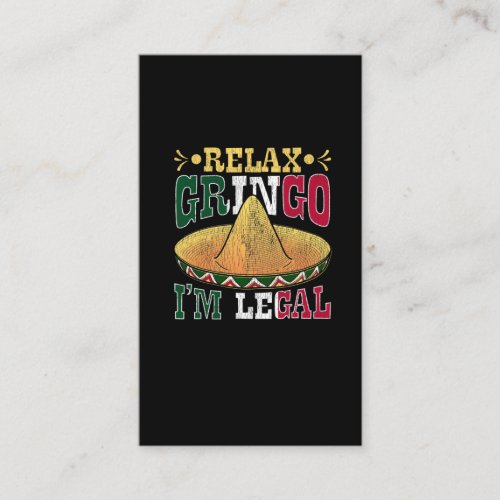 Funny Legal Mexican American Citizen Mexico Humor Business Card