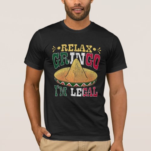 Funny Legal Mexican American Citizen Mexico Humor T_Shirt