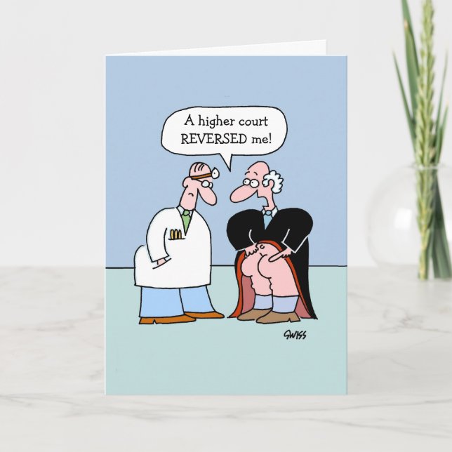 Funny Legal Profession Get Well Greeting Card (Front)