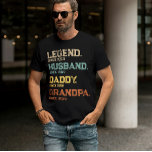 Funny Legend Husband Daddy Grandpa Custom Gift T-Shirt<br><div class="desc">Legend Husband Daddy Grandpa Custom Gift</div>