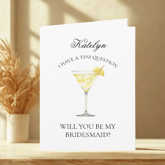 Funny Lemon Martini Will You Be My Bridesmaid Card