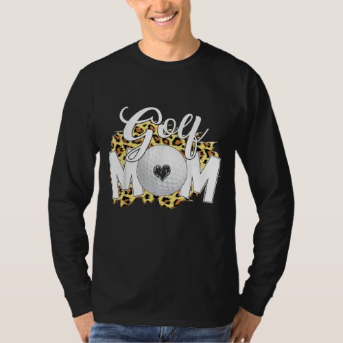 Funny Leopard Golf Mom Sport Love Mothers Day T_Shirt