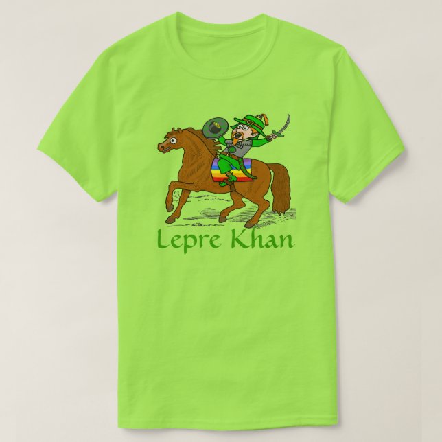 Funny Lepre Khan St Patrick's Day Leprechaun Humor T-Shirt (Design Front)
