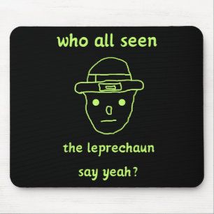 Funny Leprechaun Amateur Sketch Meme Irish St Patr Mouse Pad