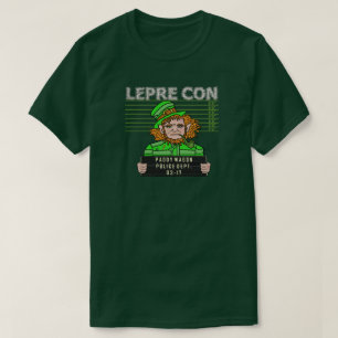 Funny Leprechaun Mugshot St Patricks Pun T-Shirt