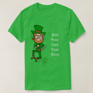 Funny Leprechaun St Patricks Day Personalized Text T-Shirt