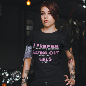 Funny Lesbian T-shirt by AardvarkApparel at Zazzle