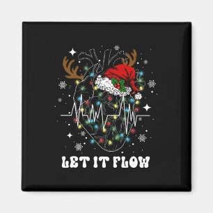 Funny Let It Flow Anatomy Heart Cardiac Nurse Sant Magnet