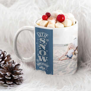 Funny Let it Snow Beach Photo Christmas Coffee Mug