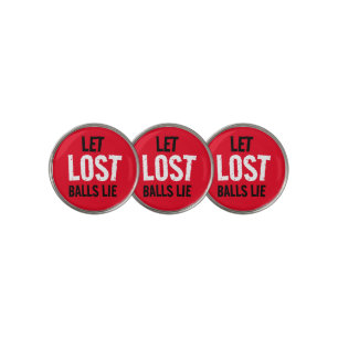 Funny Let Lost Balls Lie Golf Ball Marker