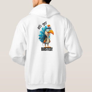 Funny Let’s Get Basted T-Shirt Hoodie