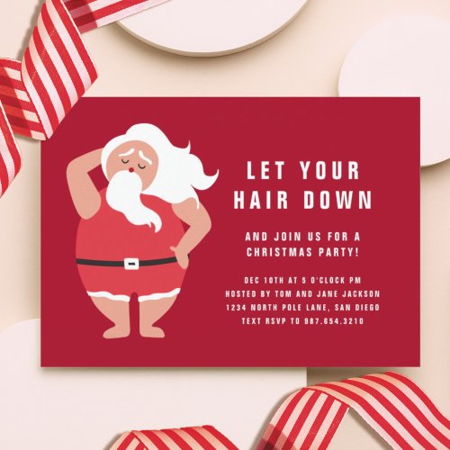 Funny Let Your Hair Down Santa Invitation