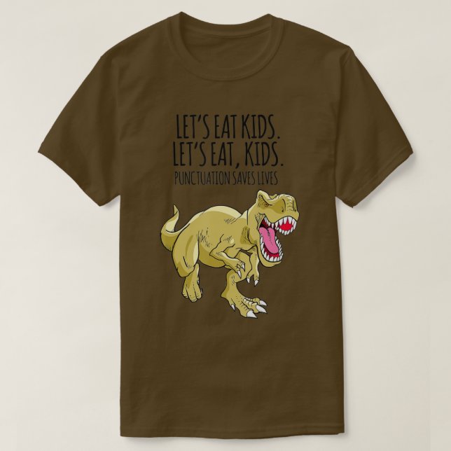Funny Lets Eat Kids Punctuation Saves Lives Gramma T-Shirt (Design Front)