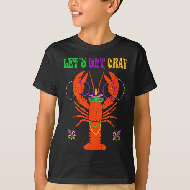 Funny Lets Get Cray Crawfish - New Orleans Funny M T-Shirt (Front)