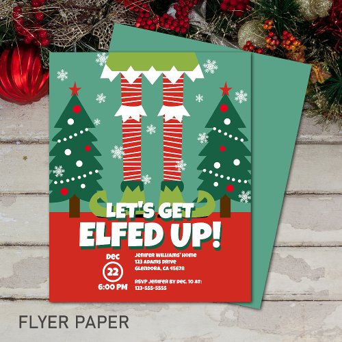 Funny Lets Get Elfed Up Christmas Party Invitation Flyer
