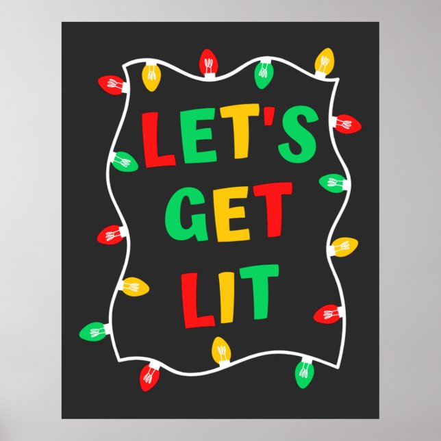 Funny Let's Get Lit Christmas  Poster (Front)