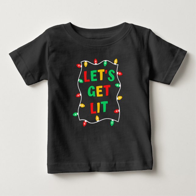 Funny Let's Get Lit Christmas shirt (Front)