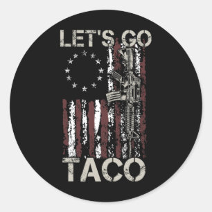 Funny Let's Go Taco 21 Classic Round Sticker