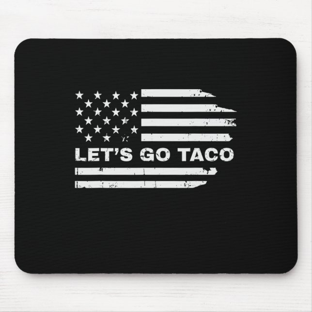 Funny Let's Go Taco 38  Mouse Pad (Front)