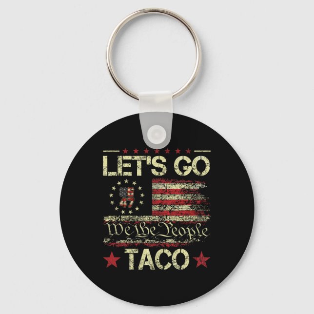 Funny Let's Go Taco 7  Keychain (Front)