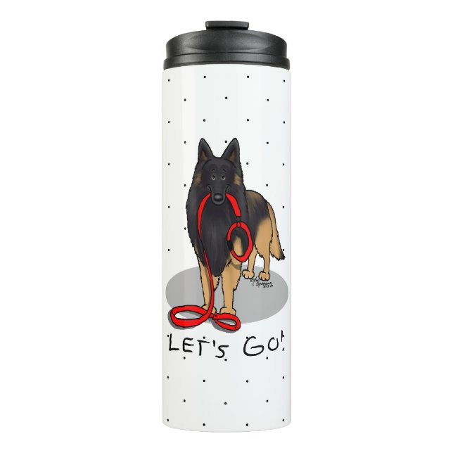Funny Let's Go! Walk Belgian Tervuren (original) Thermal Tumbler (Front)