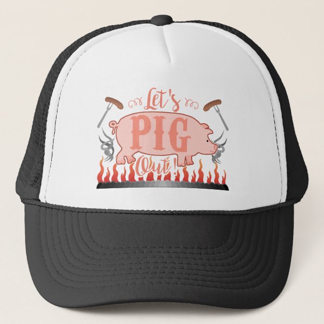 Funny Let's Pig Out Summer Outdoor BBQ Grill Trucker Hat (Front)