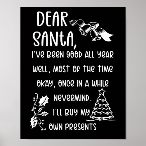 Funny Letter to Santa Christmas Xmas gifts Poster