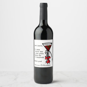 Funny Letter To Santa Treadmill Wine Glass Holder Label