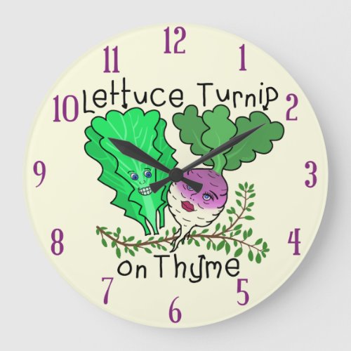 Funny Lettuce Turnip on Thyme Pun School Classroom Large Clock