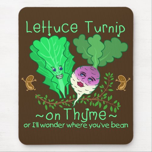 Funny Lettuce Turnip Thyme Vegetable Pun Cartoon Mouse Pad